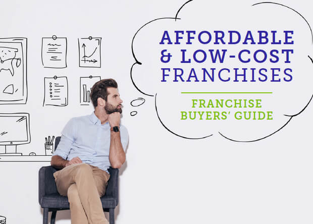 Buy a low cost franchise